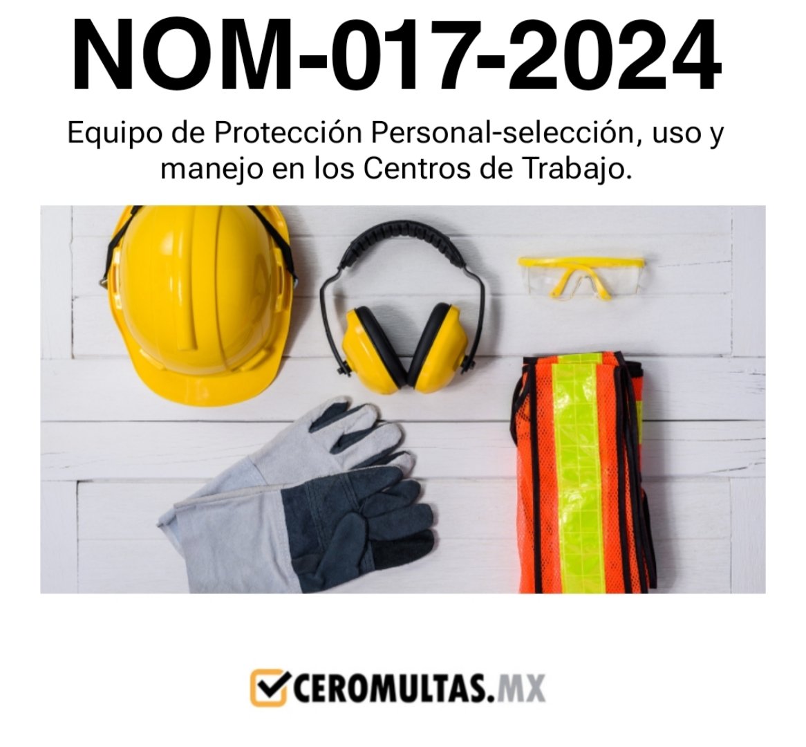 ceromultas's tweet photo. ¡NUEVOS REQUERIMIENTOS NORMATIVOS! 
El 28/03/25 se publicó en el DOF la NOM-017-STPS-2024 sobre Equipo de Protección Personal.
En CEROMULTAS, ya estamos trabajando la implementación para garantizar que tu empresa cumpla con la normativa antes de su entrada en vigor en Septiembre https://t.co/tVlYQGC59P