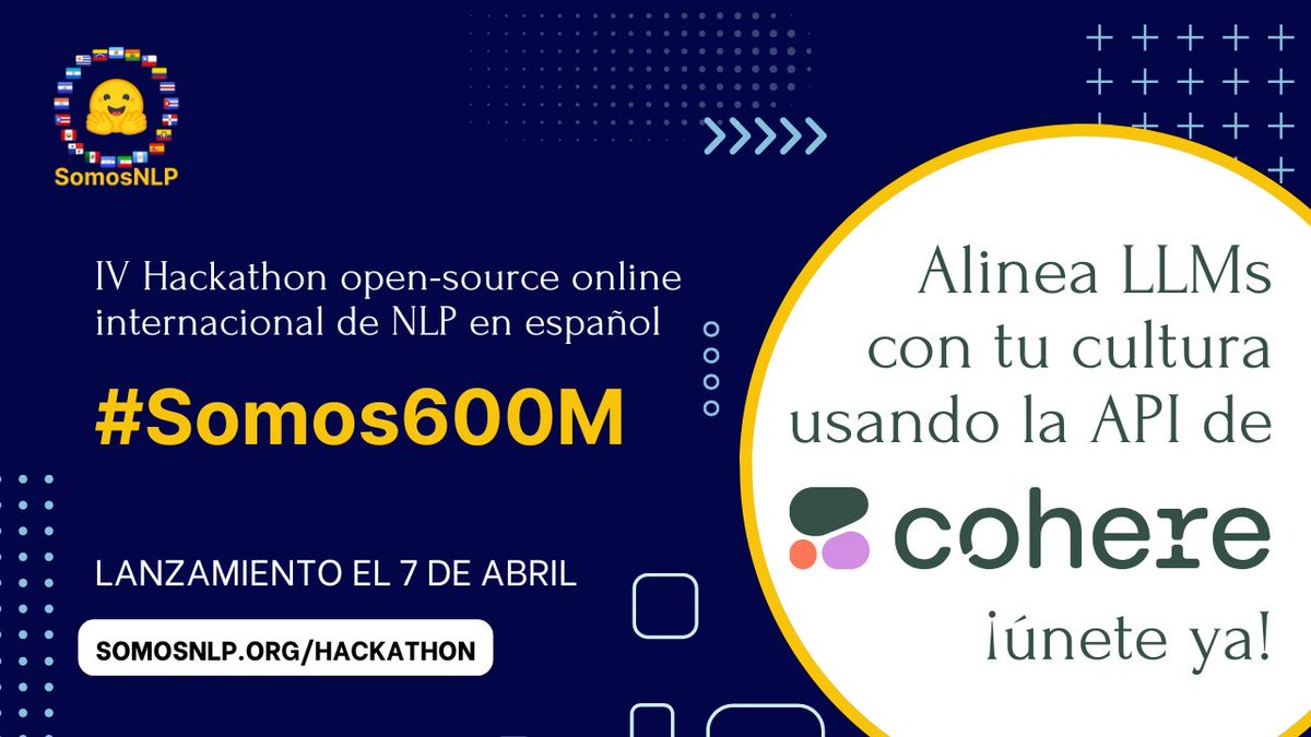 SomosNLP (@somosnlp_) on Twitter photo 🔥 ¡<a href="/CohereForAI/">Cohere For AI</a> patrocina el #HackathonSomosNLP 2025!
Vamos a crear recursos para alinear #LLMs con las diversas culturas de LATAM y la Península Ibérica. Para ello, ¡los equipos tendrán acceso a la API de Cohere!
🌟 ¡Regístrate ya gratis! forms.gle/bDaBC7XV3iu2tr… 🔥 ¡<a href="/CohereForAI/">Cohere For AI</a> patrocina el #HackathonSomosNLP 2025!
Vamos a crear recursos para alinear #LLMs con las diversas culturas de LATAM y la Península Ibérica. Para ello, ¡los equipos tendrán acceso a la API de Cohere!
🌟 ¡Regístrate ya gratis! forms.gle/bDaBC7XV3iu2tr…
