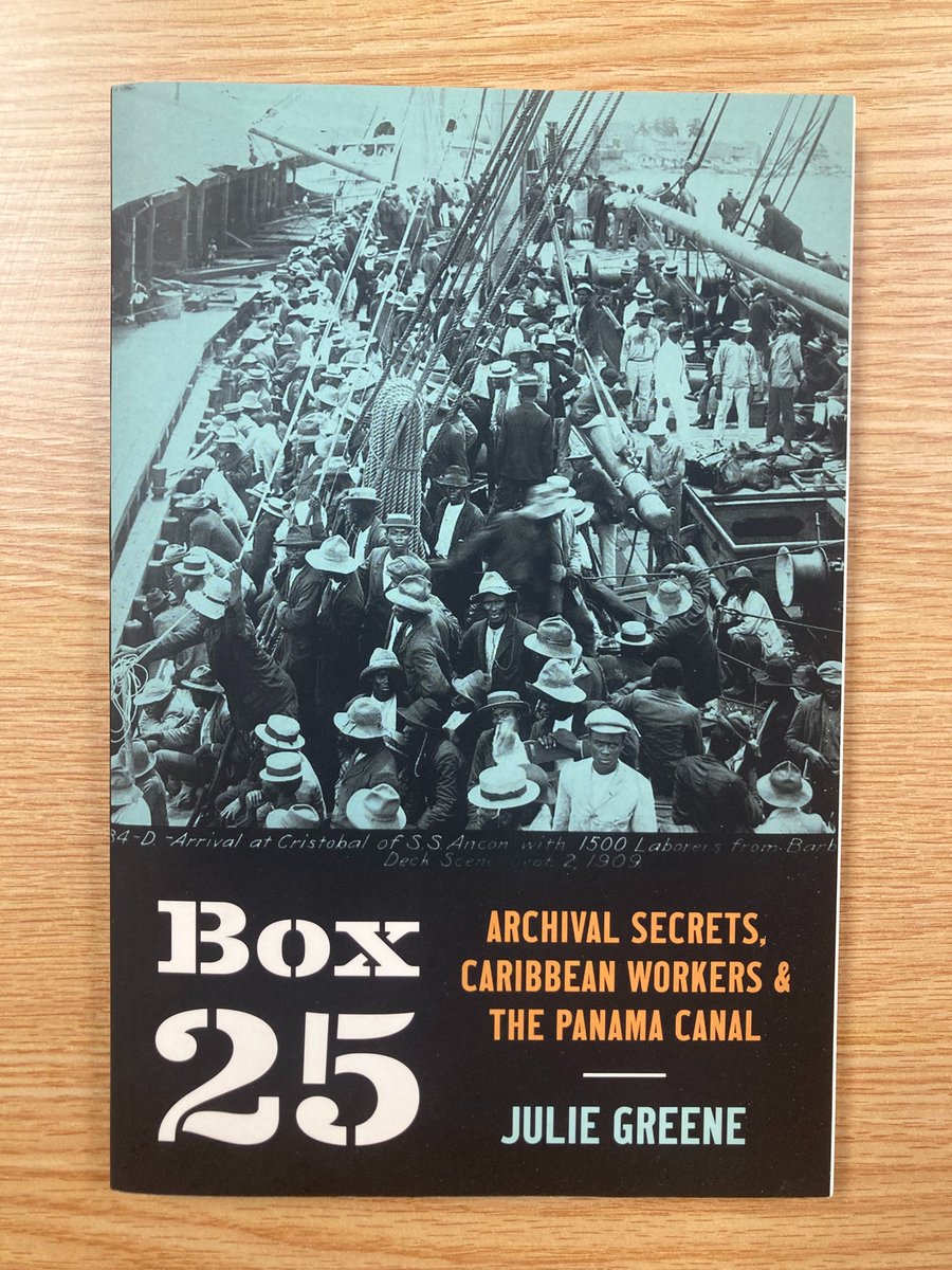 Attention students at <a href="/uprrp/">UPR Río Piedras</a> and followers of <a href="/IECICSUPR/">Instituto de Estudios del Caribe UPRRP</a>. New acquisition at the SSCA: "Box 25: Archival Secrets, Caribbean Workers, &amp; the Panama Canal (<a href="/UNC_Press/">UNC Press</a>), by Professor Julie Greene (<a href="/UofMaryland/">Univ. of Maryland</a>). Book is available for use in our reading room.