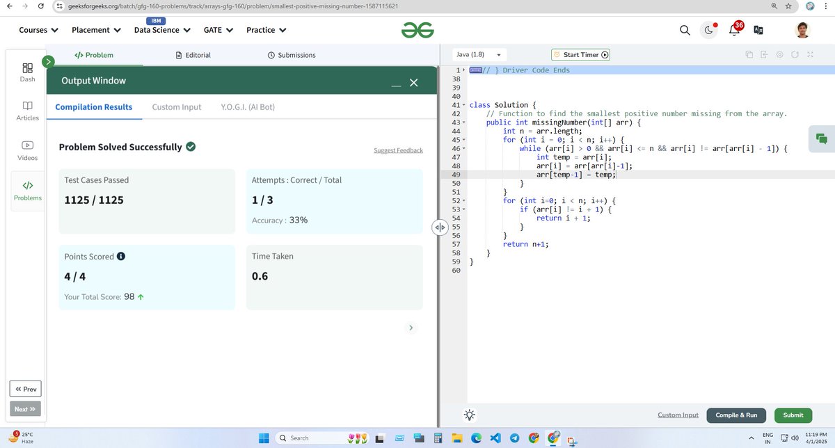 iamtiwarishivam's tweet photo. 13th Day of the #GFG160 Challenge! Solved the - Smallest Positive Integer - problem using an efficient approach in #Java .
@geeksforgeeks
Let's code & grow together! #GeeksforGeeks #GeekStreak2025 #Java #KeepCoding #algorithms #CodingChallenge #EfficientCode #dsa #DSAinJAVA https://t.co/6V66vXQqii