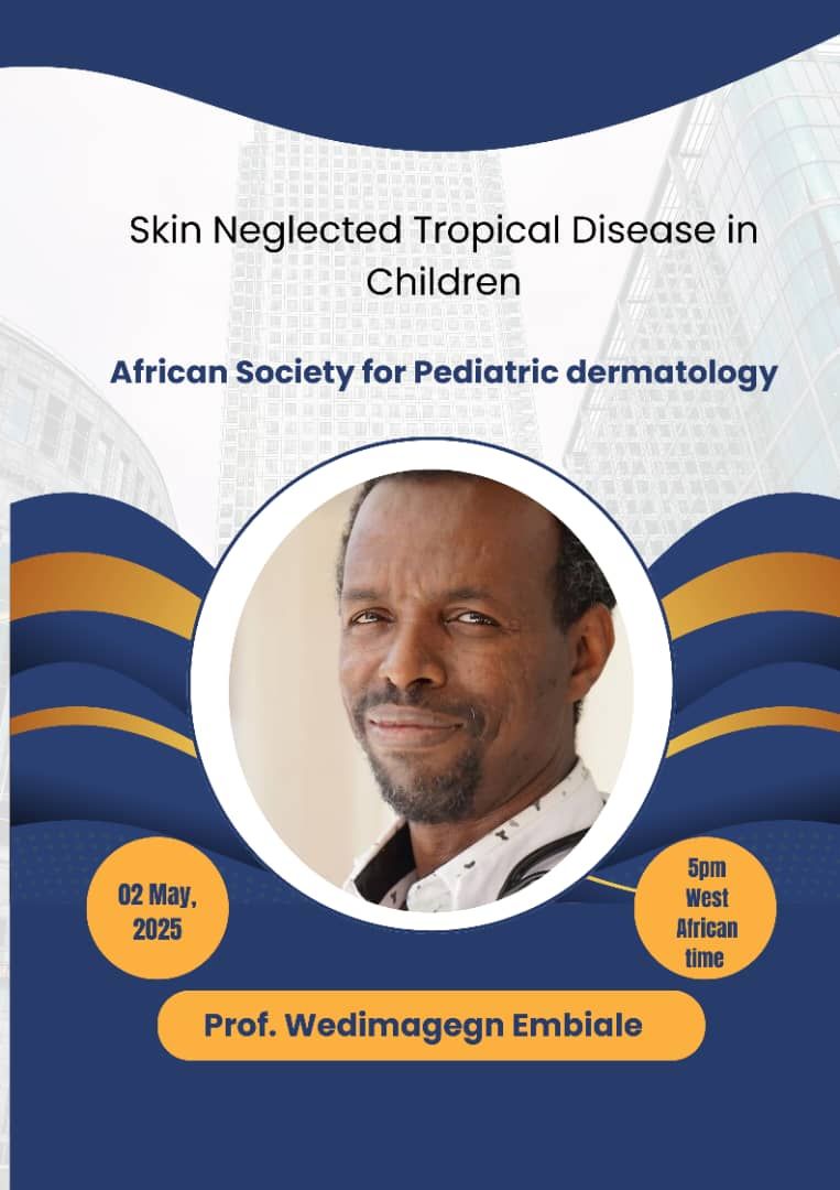 Skin #NTDs affect millions of children, causing pain, stigma &amp; lifelong consequences.
Join the African Society for Pediatric Dermatology with Prof. Wendemagegn Embiale in a webinar on skin #NTDs in children. 

🗓️2 April, 2025
⏲️ 19:00 EAT
🔗 Zoom bit.ly/3QYIDQ7