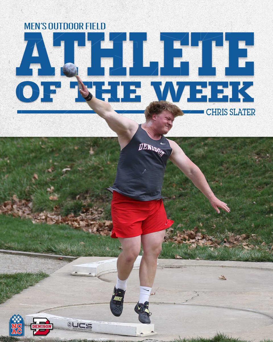 Congratulations to Chris Slater of <a href="/DenisonXCTF/">Denison Cross Country & Track & Field</a> on earning <a href="/NCAC/">NCAC</a> Men's Outdoor Field Athlete of the Week honors! #NCACPride

#NCACFamily | #ncacotrk

📰 | tinyurl.com/22aw2kya