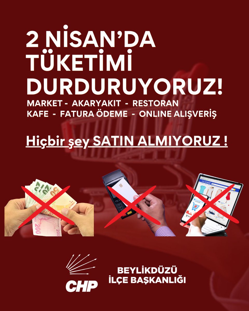 CHP_Beylikduzu's tweet photo. 2 Nisan 2025 Çarşamba günü HİÇBİR ŞEY SATIN ALMIYORUZ. 

Gücümüz birliğimizde. Hep birlikte direneceğiz, kazanacağız! https://t.co/6u9IDATAgQ