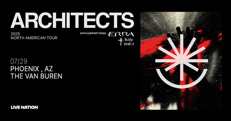 The Van Buren (@thevanburenphx) on Twitter photo JUST ANNOUNCED! 🤘@architectsuk are bringing the 2025 North America Tour to The Van Buren on July 29 with special guests @erra_band & <a href="/drinkholywatr/">HOLYWATR</a>!
🎟️ Presale | Wednesday, April 2 at 10AM | Code: DANCE
🎫 On Sale | Friday, April 4 at 10AM
👉 livemu.sc/4lckVgY JUST ANNOUNCED! 🤘@architectsuk are bringing the 2025 North America Tour to The Van Buren on July 29 with special guests @erra_band & <a href="/drinkholywatr/">HOLYWATR</a>!
🎟️ Presale | Wednesday, April 2 at 10AM | Code: DANCE
🎫 On Sale | Friday, April 4 at 10AM
👉 livemu.sc/4lckVgY