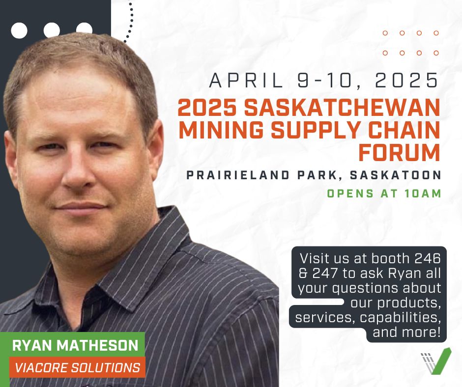 ViacoreInc's tweet photo. Come meet Ryan Matheson, at the 2025 Saskatchewan Mining Supply Chain Forum🛠️⚙️

Whether you're looking to streamline your operation or explore new solutions, Ryan will be at our booth ready to chat about how Viacore can support your success. Don’t miss the chance to connect! https://t.co/C2YCltfA8W