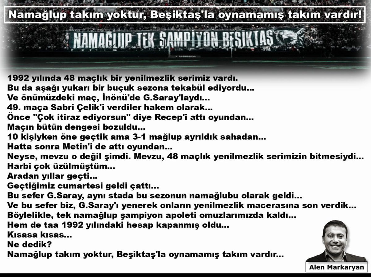 Namağlup takım yoktur, Beşiktaş'la oynamamış takım vardır!