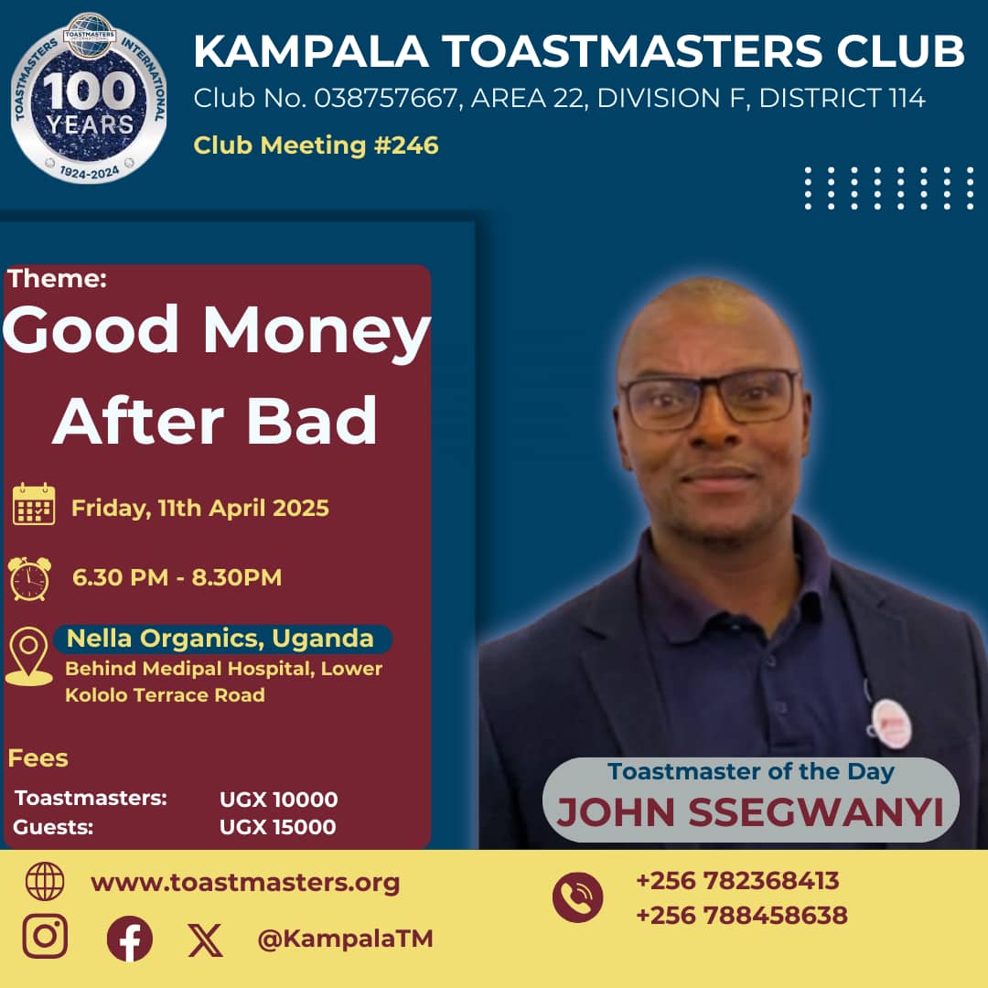 𝔼𝕧𝕖𝕣 𝕚𝕟𝕧𝕖𝕤𝕥𝕖𝕕 𝕚𝕟 𝕤𝕠𝕞𝕖𝕥𝕙𝕚𝕟𝕘 𝕥𝕙𝕒𝕥 𝕛𝕦𝕤𝕥 𝕚𝕤𝕟'𝕥 𝕨𝕠𝕣𝕜𝕚𝕟𝕘? Join Kampala Toastmasters Club Meeting : "Good Money After Bad" @ Nella Organics, Uganda, as we  explore the fine line between perseverance and knowing when to walk away.