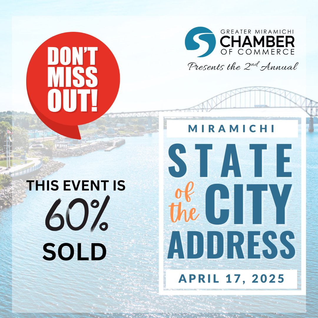 Have you secured your tickets or table for the 2nd Annual State of the City Address ??  We are 60% Sold - don't wait we SOLD OUT early Last year 
miramichichamber.com/event-details-1