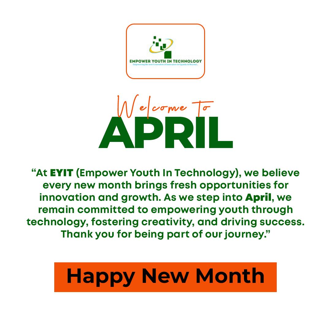 eyit_ug's tweet image. Hey fam! 
We’ve officially entered April, and at EYIT, we’re all about fresh starts, bold ideas, and empowering each other to grow. This month, we're staying true to our mission—using tech, creativity, and community to make a real difference.
#EYIT #EmpoweringYouth