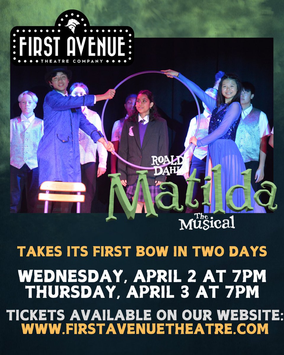 First Avenue Theatre Company (@1stavetheatreco) on Twitter photo 🚨🚨🚨 There are less than 65 tickets left for both performances of MATILDA! Get your tickets from our website while they last! Don’t miss the FIRST musical in <a href="/FirstAveMS/">First Ave Spartans</a> history! 🚨 🚨 🚨 🚨🚨🚨 There are less than 65 tickets left for both performances of MATILDA! Get your tickets from our website while they last! Don’t miss the FIRST musical in <a href="/FirstAveMS/">First Ave Spartans</a> history! 🚨 🚨 🚨