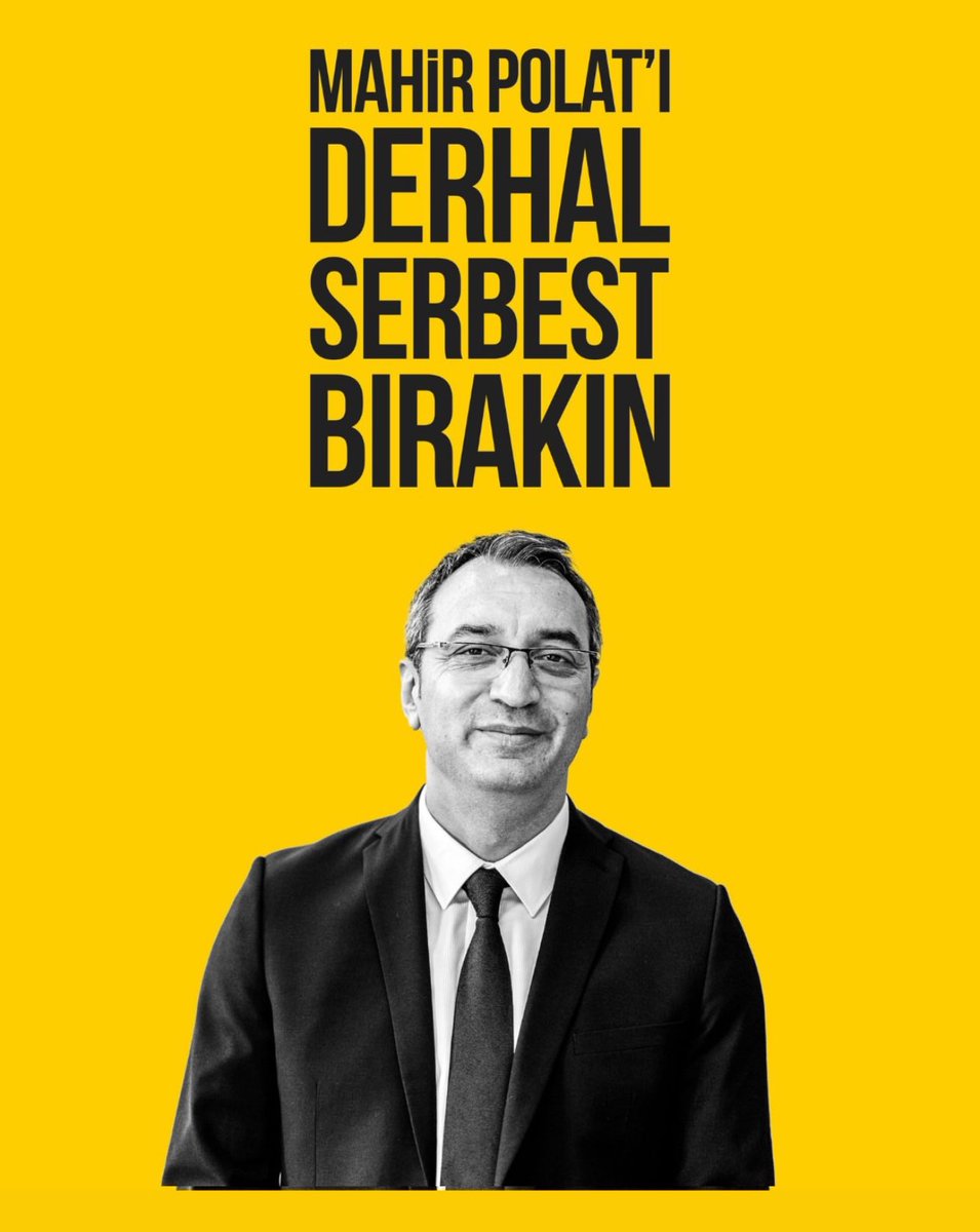 Ve haksızca tutuklanan tüm arkadaşlarımız