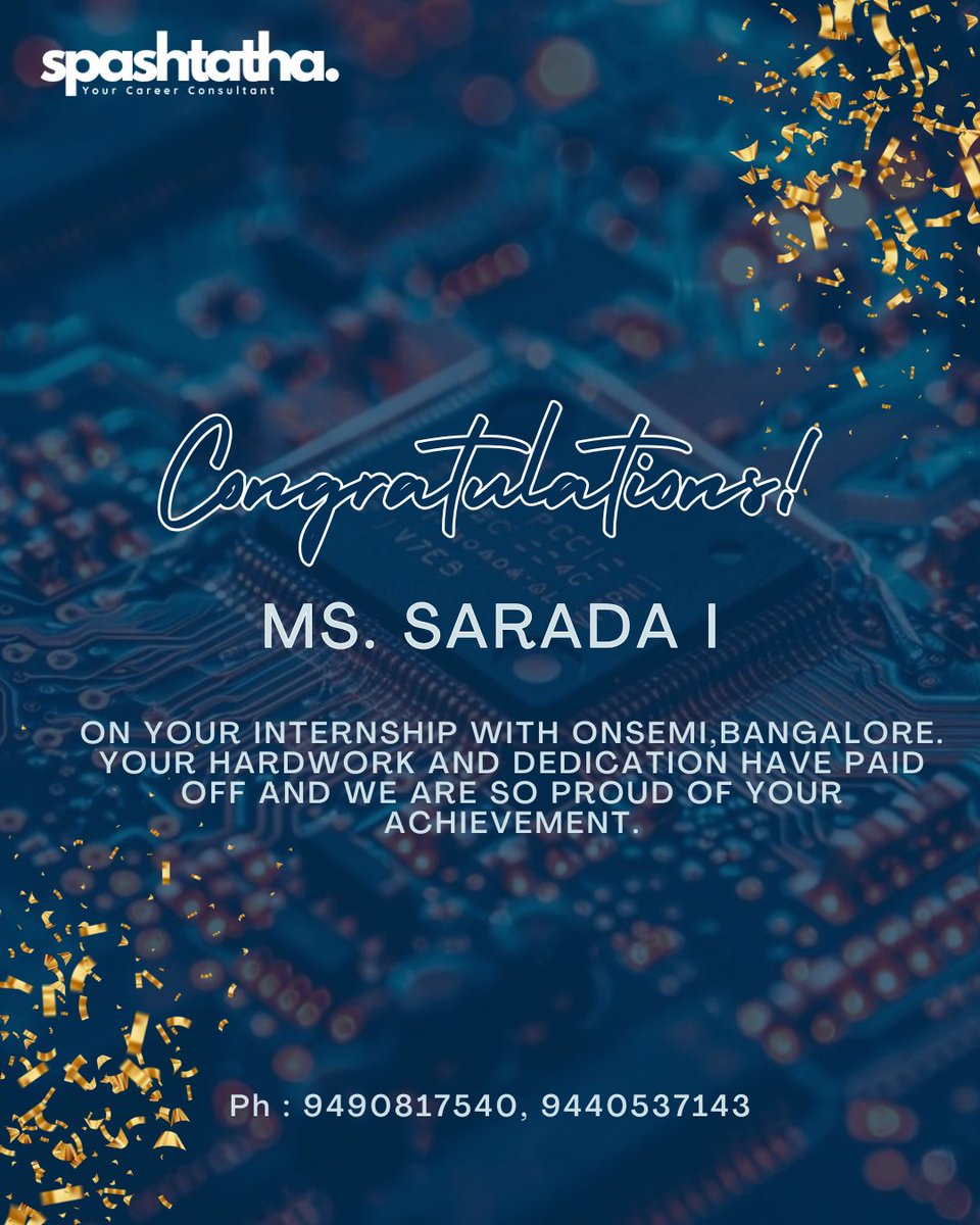 Spashtatha's tweet image. Be Educated, motivated and
ready for the next phase Ms.Sarada.
#Congratulations and all the best for your bright future.
Team #Spashtatha feels very proud of you.
#Semiconductors #Sector 
#Internship with #OnSemi
#Electronics #Engineering 
#స్పష్టత
#SpashtathaReview