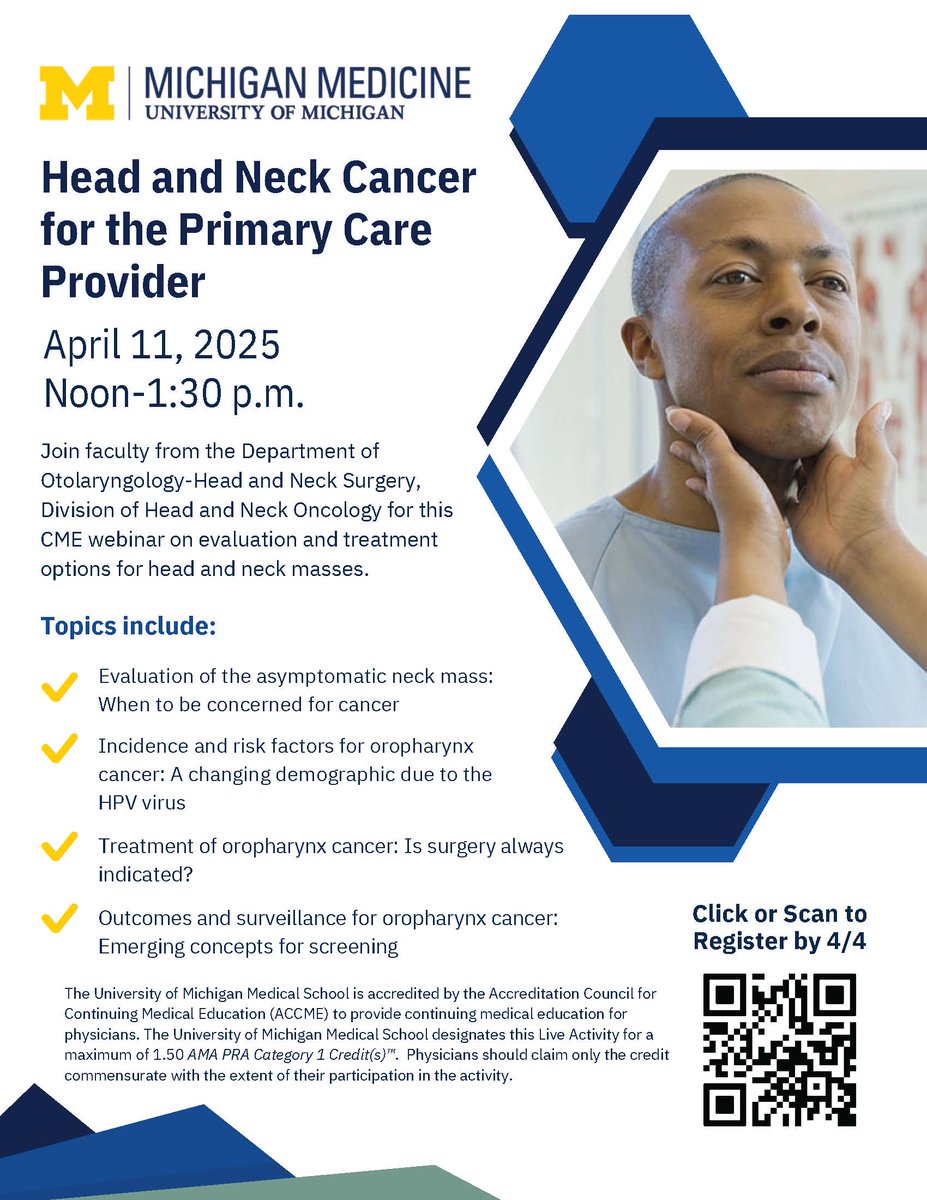 UMichOto's tweet image. Primary care providers, join our head and neck division faculty for a CME webinar on evaluation and treatment options for head and neck masses on April 11 from 12-1:30pm. Register by April 4 at: michmed.org/ZxYZq