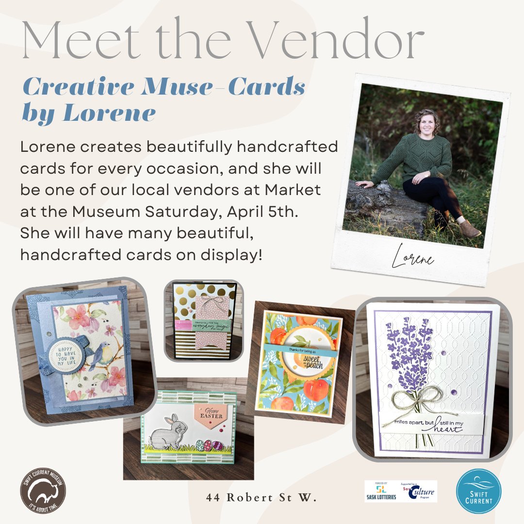 It's Meet the Vendor Day! Creative Muse- Cards by Lorene will be joining us at our April Market at the Museum this Saturday, April 5th from 1:30pm - 4:30pm. Lorene will have a beautiful selection of her handcrafted cards. 
Come and enjoy the fantastic selection!
Admission by  ...