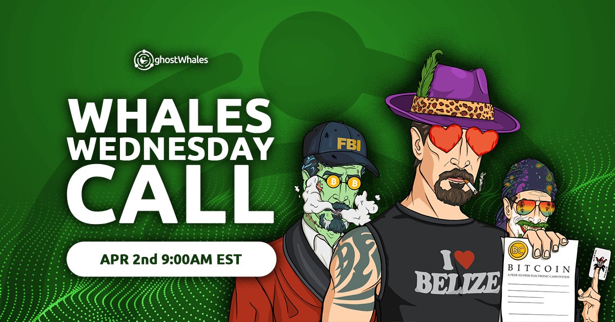 Whales Wednesdays Call 👻🐳

✅ Join us on APR 2nd @ 9:00 AM EST
🔗 ghostchain.io/whales-apply

GHOST Whales is an exclusive private community of the most dedicated GHOST members 👻🐳