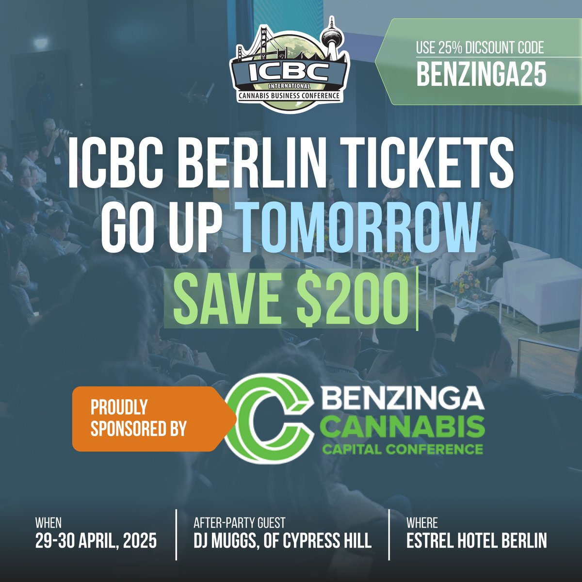 🚨 @BZCannabis is an official media partner of @Intlcbc Berlin 🇩🇪

Europe’s leading cannabis business event 🌱

🎟️ Get 25% OFF your ticket with code Benzinga25

👉 bit.ly/ICBCBerlinBZ

#ICBCBerlin #CannabisBusiness #Benzinga