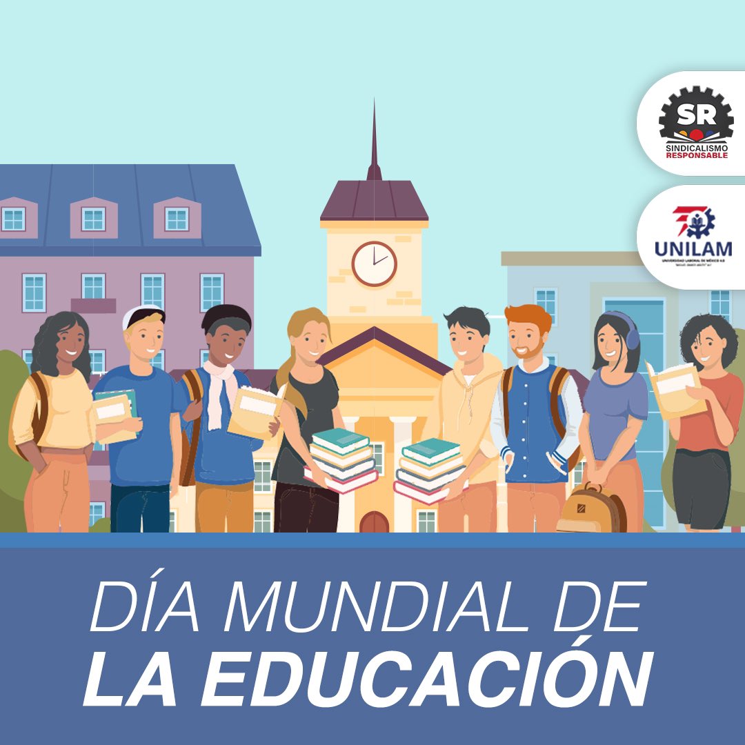 SResponsableMX's tweet photo. Celebramos el Día Mundial de la educación, corroborando el compromiso que tenemos con el desarrollo y el progreso educativo, de la mano de la Universidad Laboral de México 4.0. https://t.co/irqdGxQBf4