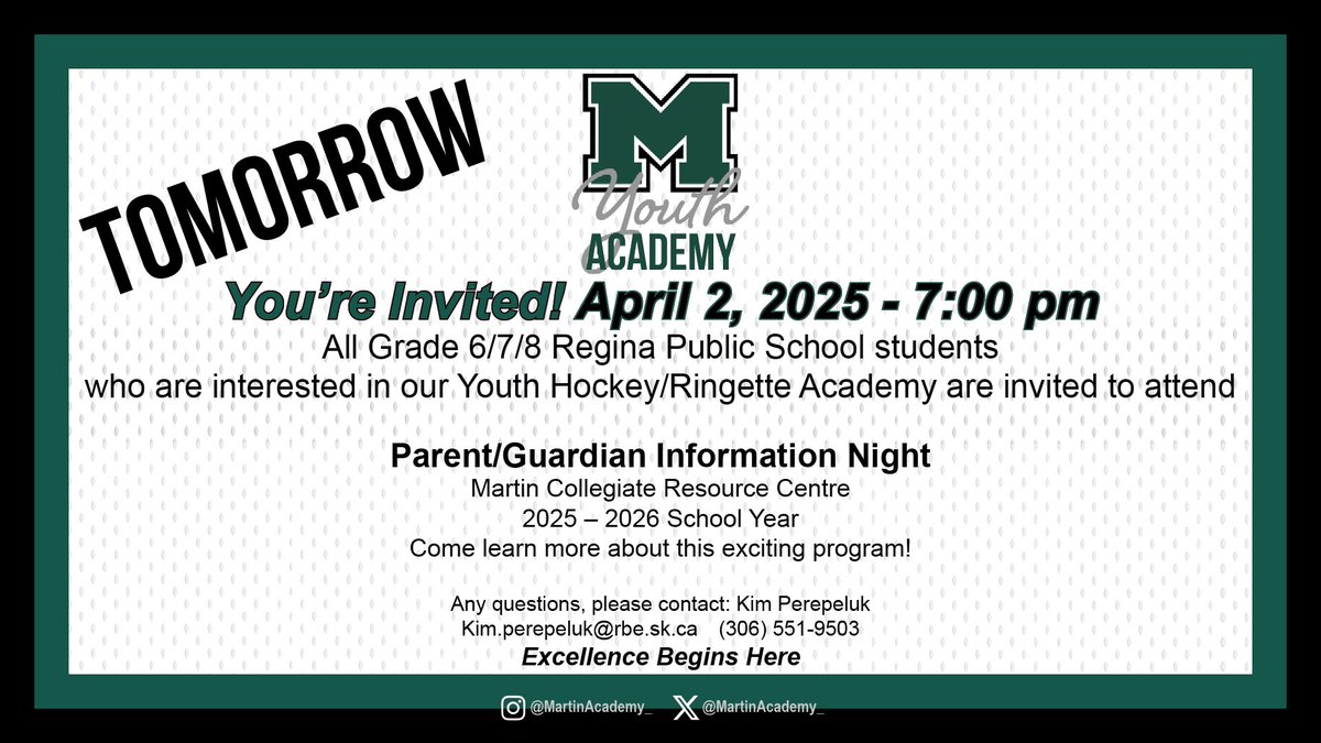 TOMORROW - 7:00pm
You’re Invited!
All Grade 6/7/8  Regina Public School students 
who are interested in our Youth Hockey/Ringette Academy are invited!

Parent/Guardian Information Night
Martin Collegiate Resource Centre
2025-26 School Year
Learn more about this exciting program!