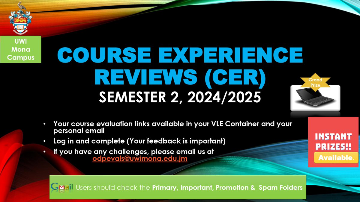 The UWI Mona Campus (@uwimona) on Twitter photo The UWI Course Evaluation – Give Feedback & Win! 
It’s time to share your thoughts on Semester 2, 2024/2025 courses!
✅ Check your VLE container or email to complete your evaluation.
✅ Your feedback helps improve your courses! 
✅ Win instant prizes & a laptop! The UWI Course Evaluation – Give Feedback & Win! 
It’s time to share your thoughts on Semester 2, 2024/2025 courses!
✅ Check your VLE container or email to complete your evaluation.
✅ Your feedback helps improve your courses! 
✅ Win instant prizes & a laptop!