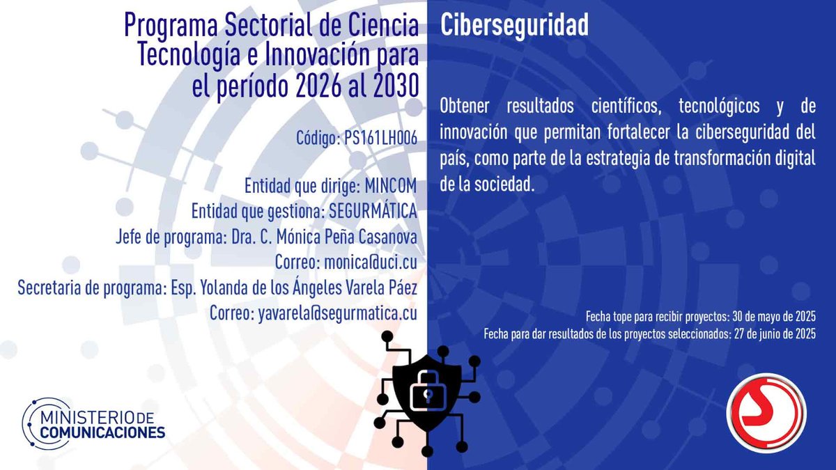 MINCOMCuba's tweet photo. 📢@MINCOMCuba tiene abierta una nueva convocatoria para presentar proyectos al Programa Sectorial de #Ciberseguridad que tiene como entidad gestora @AVSegurmatica @GEIC_DICE  
La ficha del programa para descarga o consulta
👉https://t.co/kCxfWL10Su
#CubaPorLaTransformaciónDigital https://t.co/ibmTL2TQqN