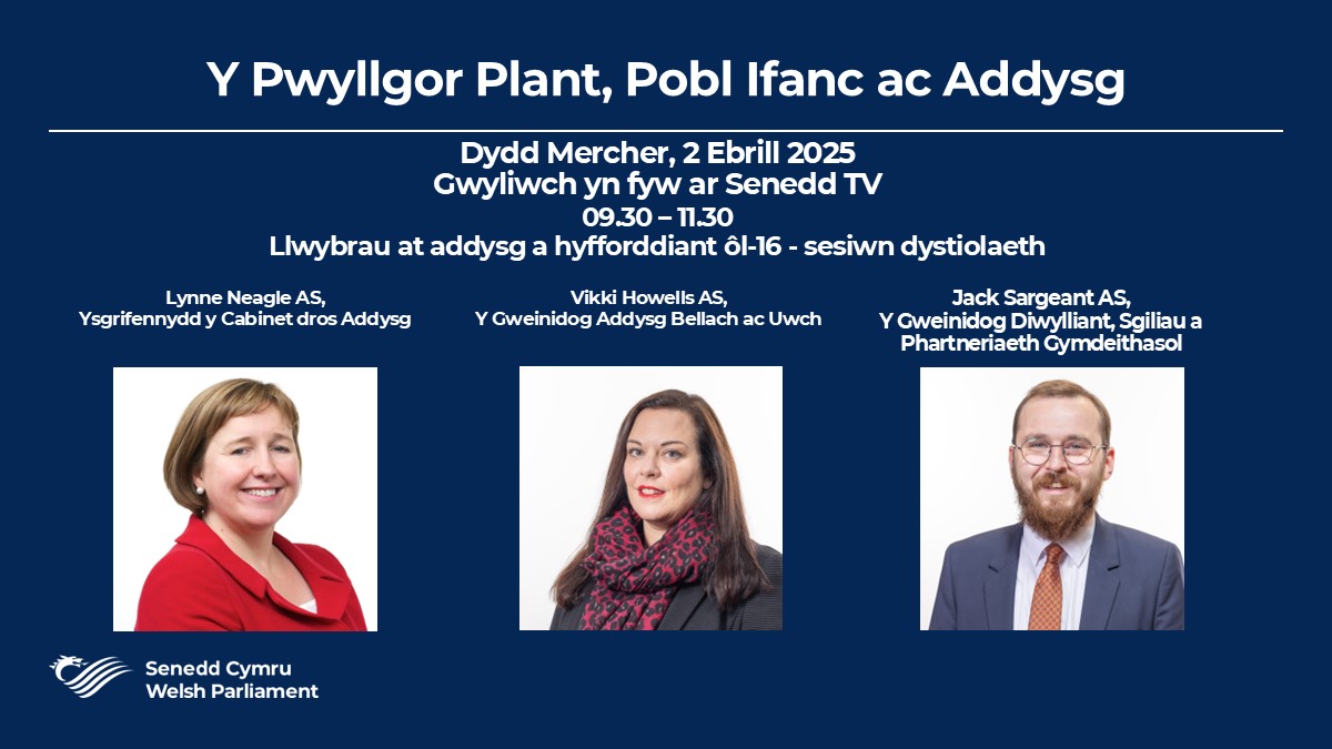 Y Pwyllgor Plant, Pobl Ifanc ac Addysg (@seneddplant) on Twitter photo Yfory, byddwn yn cynnal ein sesiwn dystiolaeth olaf ar gyfer ein hymchwiliad i lwybrau at addysg a hyfforddiant Ă´l-16 gyda Gweinidogion <a href="/LlywodraethCym/">Llywodraeth Cymru</a>
Agenda busnes.senedd.cymru/ieListDocument…
Gwyliwch y sesiwn yn fyw ar Senedd.TV Yfory, byddwn yn cynnal ein sesiwn dystiolaeth olaf ar gyfer ein hymchwiliad i lwybrau at addysg a hyfforddiant Ă´l-16 gyda Gweinidogion <a href="/LlywodraethCym/">Llywodraeth Cymru</a>
Agenda busnes.senedd.cymru/ieListDocument…
Gwyliwch y sesiwn yn fyw ar Senedd.TV