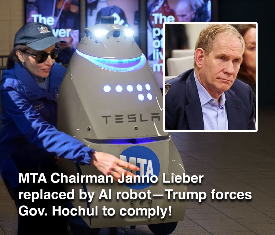 Governor Hochul has been ordered by President Trump to replace the MTA Chairman, Janno Lieber, with the “MetroBot CEO,” an AI designed to ignore complaints, approve executive overtime, and pretend the subway is running fine.
MetroBot CEO’s first policy? Making the 24-hour subway