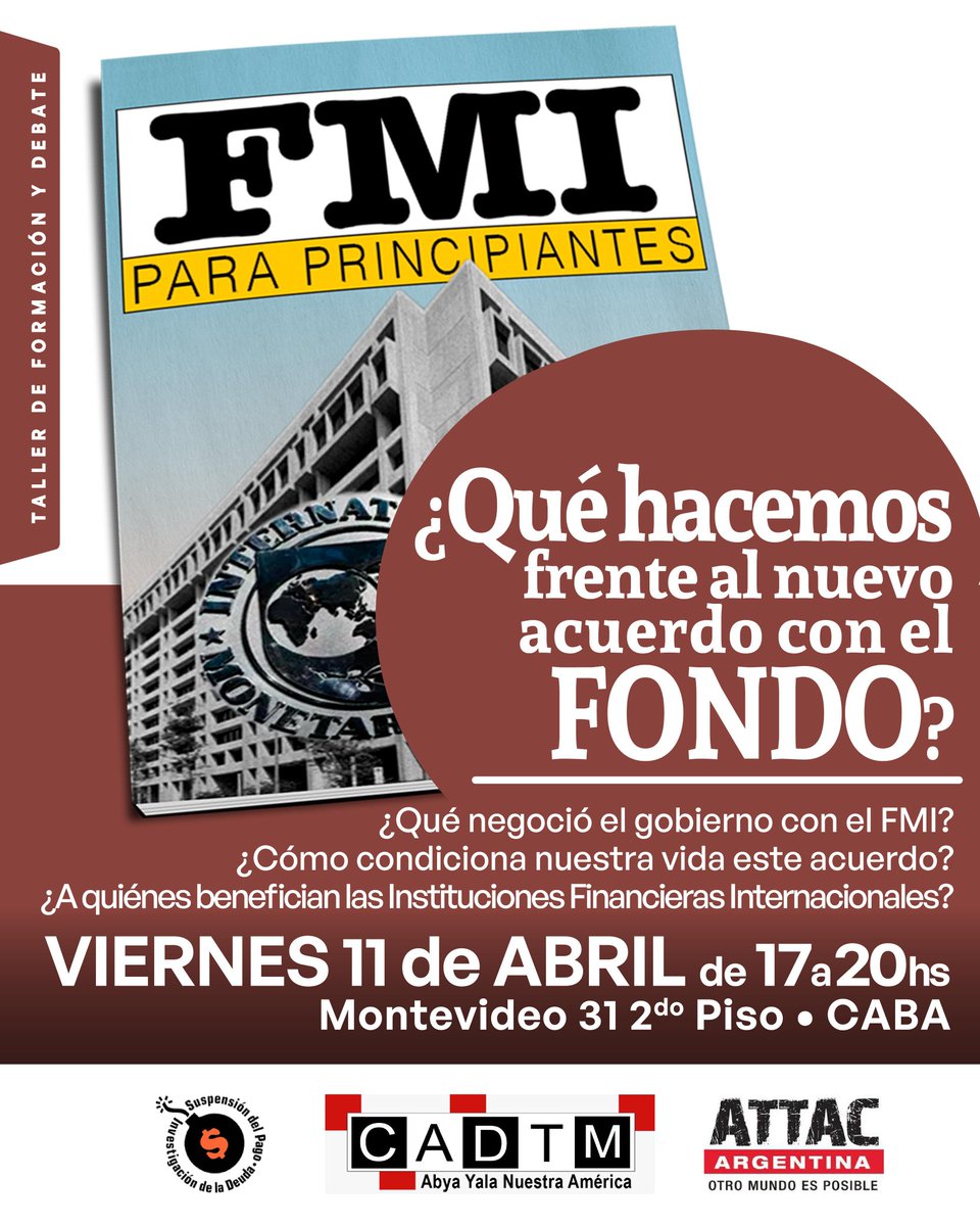 Próxima actividad de ATTAC Argentina, el CADTM y la Autoconvocatoria por la Suspensión del Pago de la Deuda.