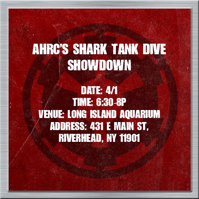 501ECG's tweet image. It’s not an April fools trick - it’s an actual SHARK TANK DIVE today!

AHRC’s Shark Tank Dive Showdown
Date: 4/1
Time: 6:30-8p
Venue: Long Island Aquarium
.
All Kids Fair
Date: 4/6
Time: 10a-4:30p
Venue: Huntington Hilton

#501st #501stlegion #official501st #501stecg