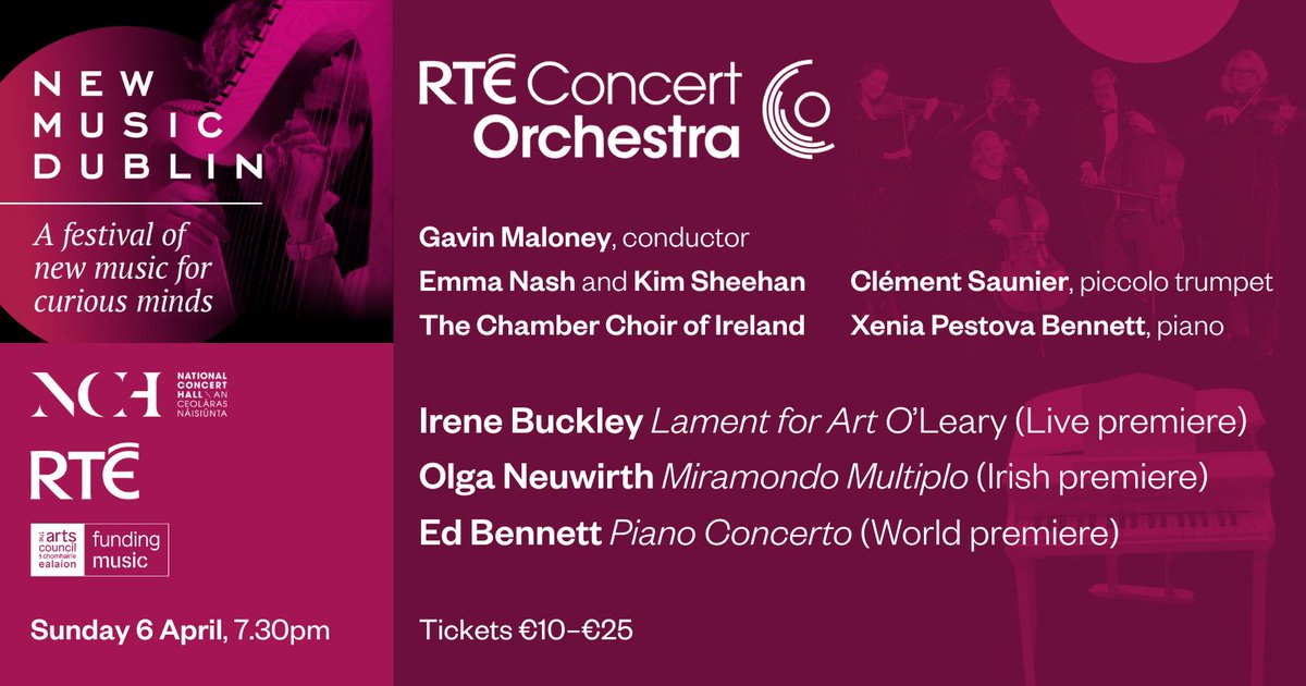 RTÉConcertOrchestra (@rte_co) on Twitter photo This Sunday: New Music Dublin 🎻
RTÉ CO with <a href="/ChamberChoirIre/">Chamber Choir Ireland</a>: works by <a href="/irene_buckley/">Irene Buckley</a>, Olga Neuwirth & Ed Bennett.
Tickets only €25, at <a href="/NCH_Music/">National Concert Hall</a>
<a href="/NewMusicDublin/">New Music Dublin</a> #NMD2025 ✨
🎟️tickets.nch.ie/Online/seatSel… This Sunday: New Music Dublin 🎻
RTÉ CO with <a href="/ChamberChoirIre/">Chamber Choir Ireland</a>: works by <a href="/irene_buckley/">Irene Buckley</a>, Olga Neuwirth & Ed Bennett.
Tickets only €25, at <a href="/NCH_Music/">National Concert Hall</a>
<a href="/NewMusicDublin/">New Music Dublin</a> #NMD2025 ✨
🎟️tickets.nch.ie/Online/seatSel…
