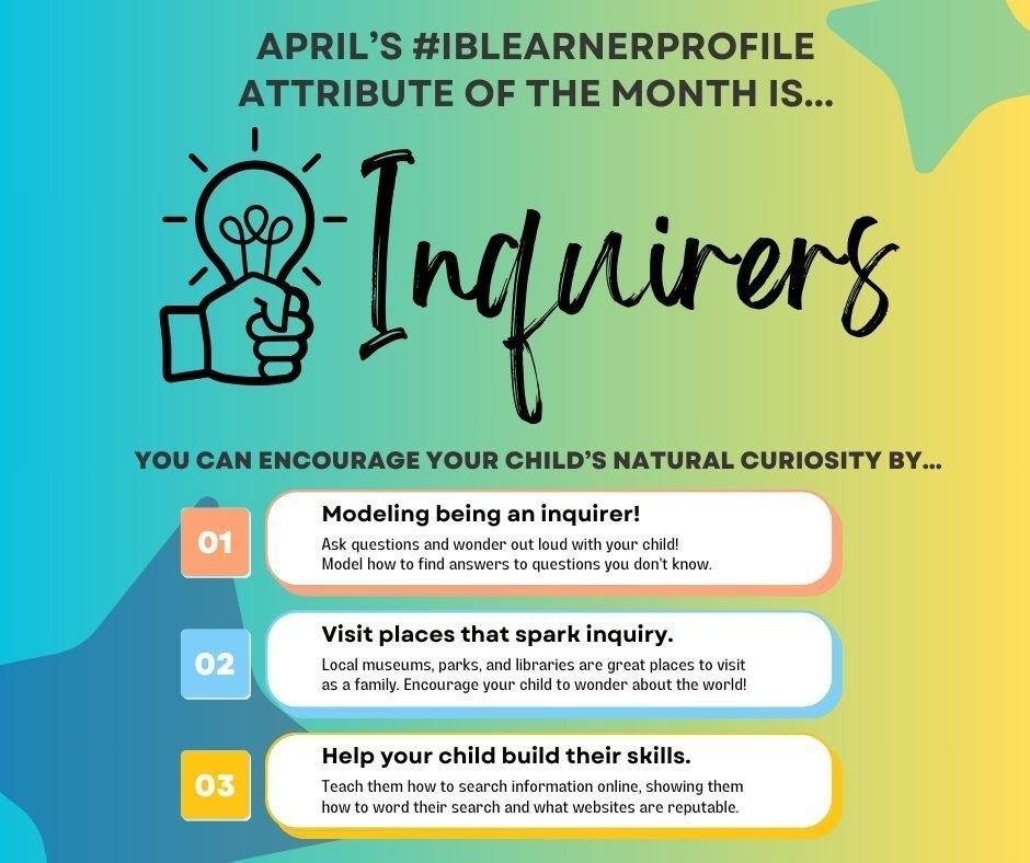 Curiosity leads to discovery! April's IB Learner Profile of the Month is Inquirers, so let’s keep asking questions, seeking answers, and embracing learning beyond the classroom. 🌱🔍 #Inquirer #IBLearnerProfile