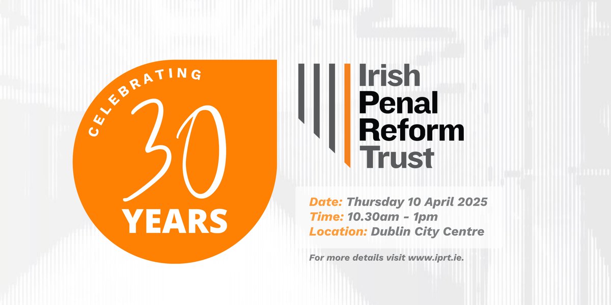 Irish Penal Reform Trust (@iprt) on Twitter photo 🟠 Celebrating 30 years of <a href="/IPRT/">Irish Penal Reform Trust</a>! 🟠
Join us in Dublin on Thurs, 10 Apr 2025 from 10:30am to reflect on three decades of penal reform with founders, former Exec Directors & Minister for Justice <a href="/OCallaghanJim/">Jim O'Callaghan TD</a>.
iprt.ie/latest-news/ce… #IPRT30 🟠 Celebrating 30 years of <a href="/IPRT/">Irish Penal Reform Trust</a>! 🟠
Join us in Dublin on Thurs, 10 Apr 2025 from 10:30am to reflect on three decades of penal reform with founders, former Exec Directors & Minister for Justice <a href="/OCallaghanJim/">Jim O'Callaghan TD</a>.
iprt.ie/latest-news/ce… #IPRT30