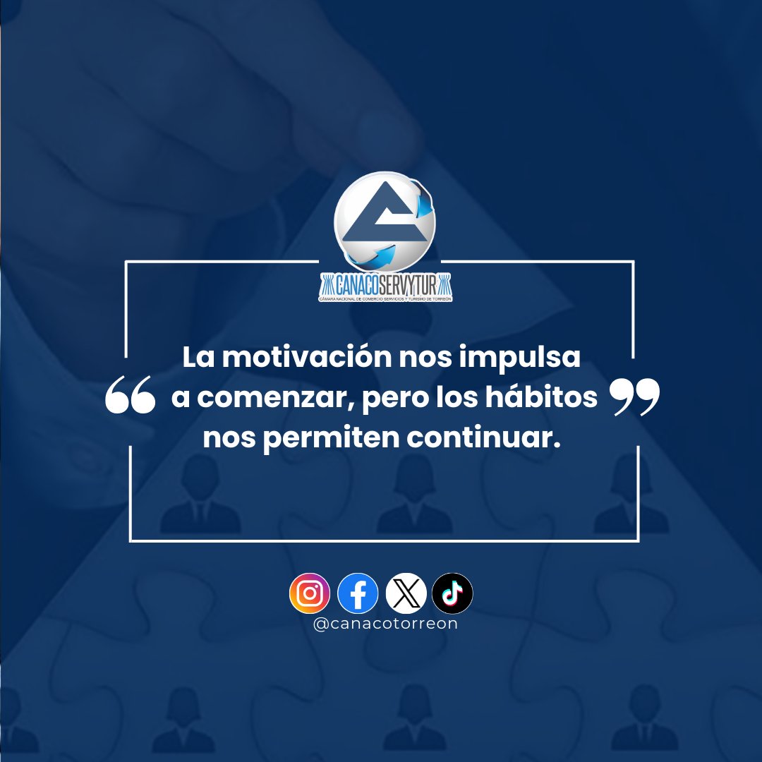 "𝐋𝐚 𝐦𝐨𝐭𝐢𝐯𝐚𝐜𝐢𝐨́𝐧 𝐧𝐨𝐬 𝐢𝐦𝐩𝐮𝐥𝐬𝐚 𝐚 𝐜𝐨𝐦𝐞𝐧𝐳𝐚𝐫, 𝐩𝐞𝐫𝐨 𝐥𝐨𝐬 𝐡𝐚́𝐛𝐢𝐭𝐨𝐬 𝐧𝐨𝐬 𝐩𝐞𝐫𝐦𝐢𝐭𝐞𝐧 𝐜𝐨𝐧𝐭𝐢𝐧𝐮𝐚𝐫".

#CANACOTORREÓN #InicioDeMes