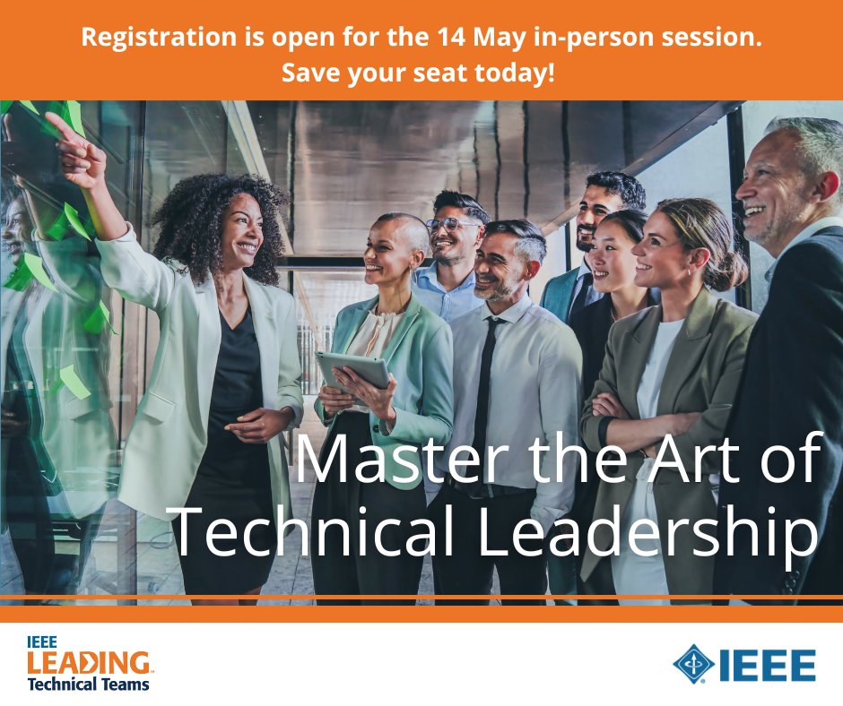 IEEEXplore's tweet image. Register today for the IEEE Leading Technical Teams live leadership training session co-located with Women in Engineering on 14 May in San Jose, CA. Discount available for IEEE Members! 

Learn more: 🔗 bit.ly/3QVjYf4

#IEEE #TechnicalTeams #LeadershipProgram