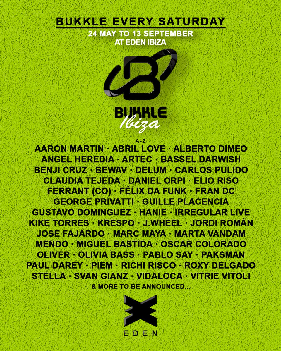 Eden Ibiza SATURDAYS🔗

BUKKLE XPERIENCE take over Eden Ibiza from 24 May - 13 Sep with nothing but FULL energy and a super talented lineup

Tickets / Entradas + VIP on sale now - link in bio / EdenIbiza.com/bukkle 

#ibiza #ibiza2025 #edenibiza