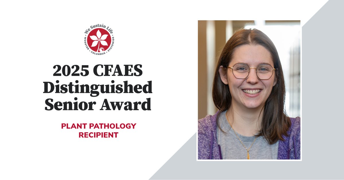 Ohio State - CFAES (@cfaes_osu) on Twitter photo Congratulations to our 2025 Distinguished Senior Award recipient from <a href="/OSUPlantPath/">OhioStatePlantPath</a>, Kelsey Starr! 🌟
#CFAES #DistinguishedSenior Congratulations to our 2025 Distinguished Senior Award recipient from <a href="/OSUPlantPath/">OhioStatePlantPath</a>, Kelsey Starr! 🌟
#CFAES #DistinguishedSenior