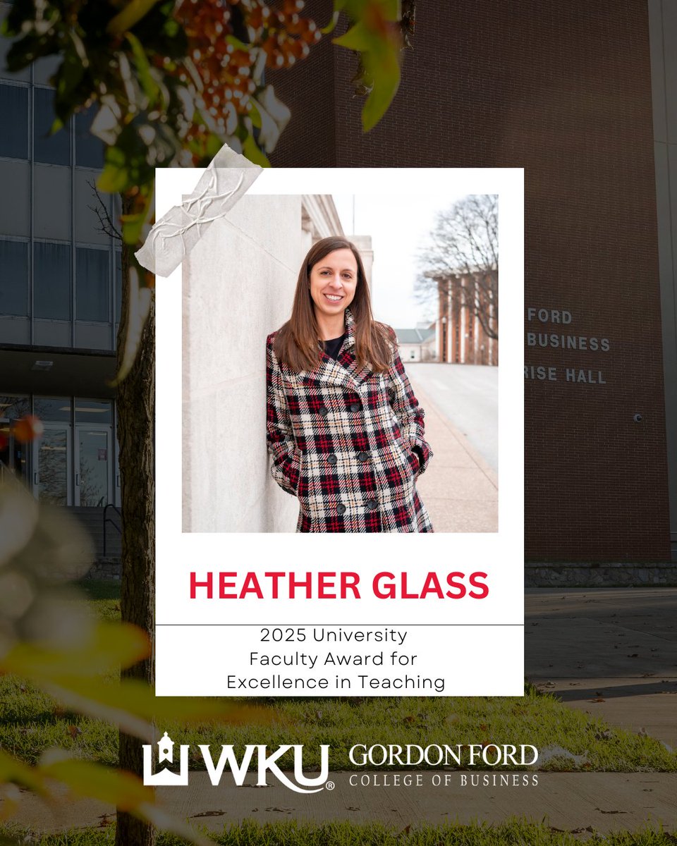 WKUGordonFord's tweet photo. A huge congrats to Heather Glass, Dept. of Accounting for receiving the University Faculty Award for Excellence in Teaching! Her passion and dedication to student success make a lasting impact at GFCB and beyond. #WKU #GFCB #TeachingExcellence #YouBelongAtGFCB https://t.co/h8izxyyfXi