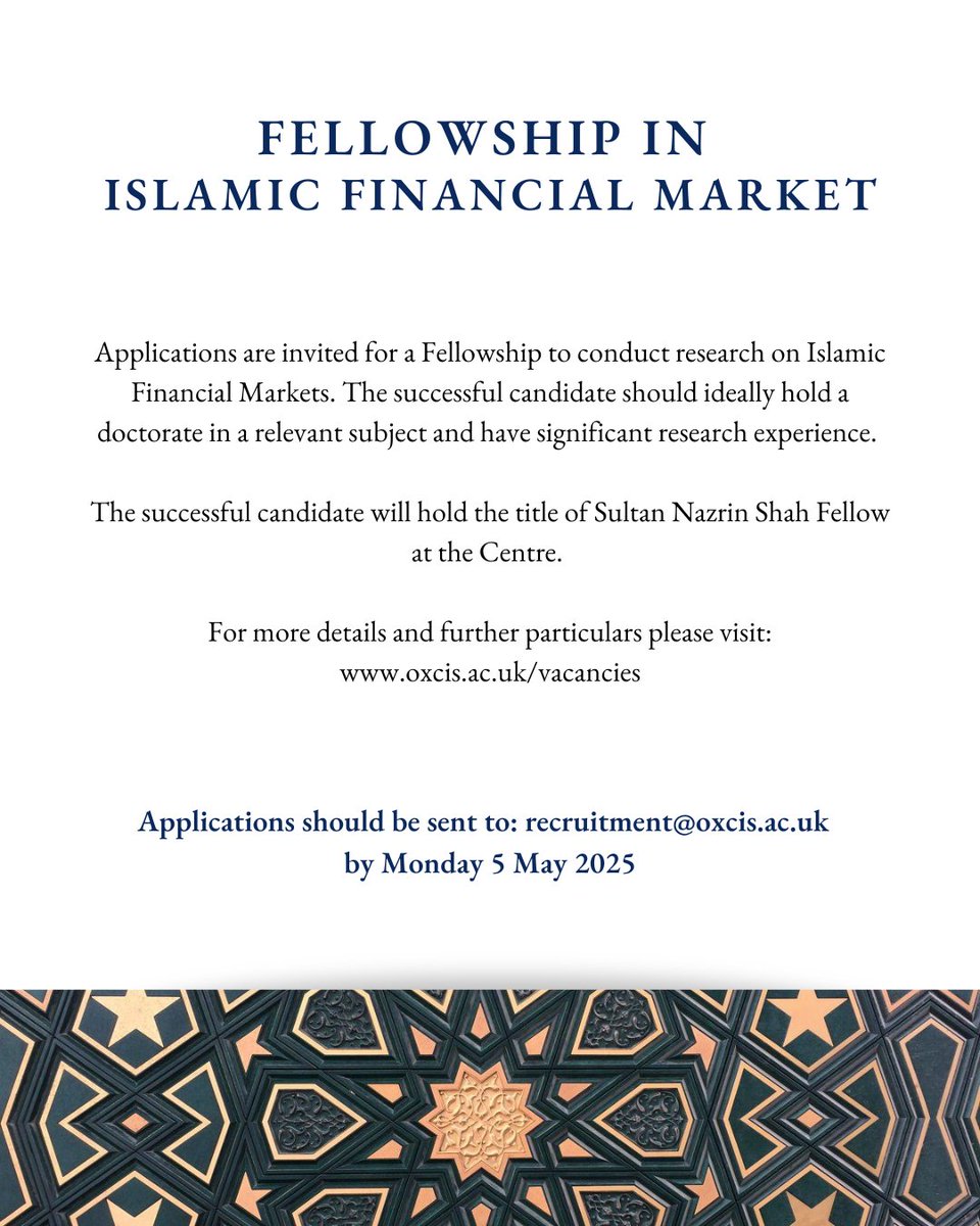 For more information, click the link in our bio or visit “Vacancies” section of our website..

#ocisfellowships #islamicfinance #oxfordcentreforislamicstudies