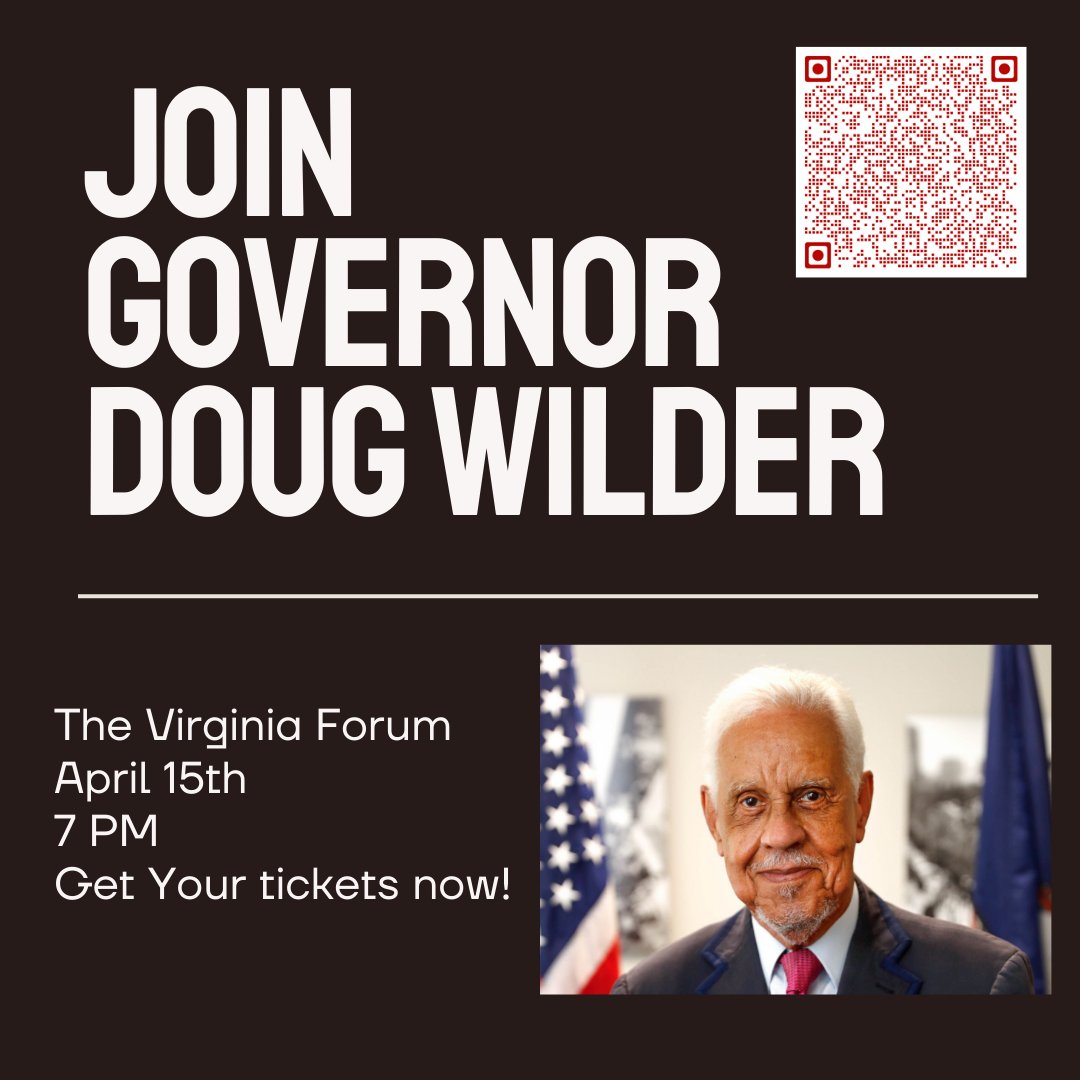 🌟 Explore Virginia's trailblazers and their impact on modern governance! 🎟️ Get your tickets for the Virginia Forum with Governor Doug Wilder! Scan the QR Code to purchase!
#LeadershipLegacy #VirginiaHistory #GovernorDougWilder #thevirginiacouncil #thevirginiaforum
