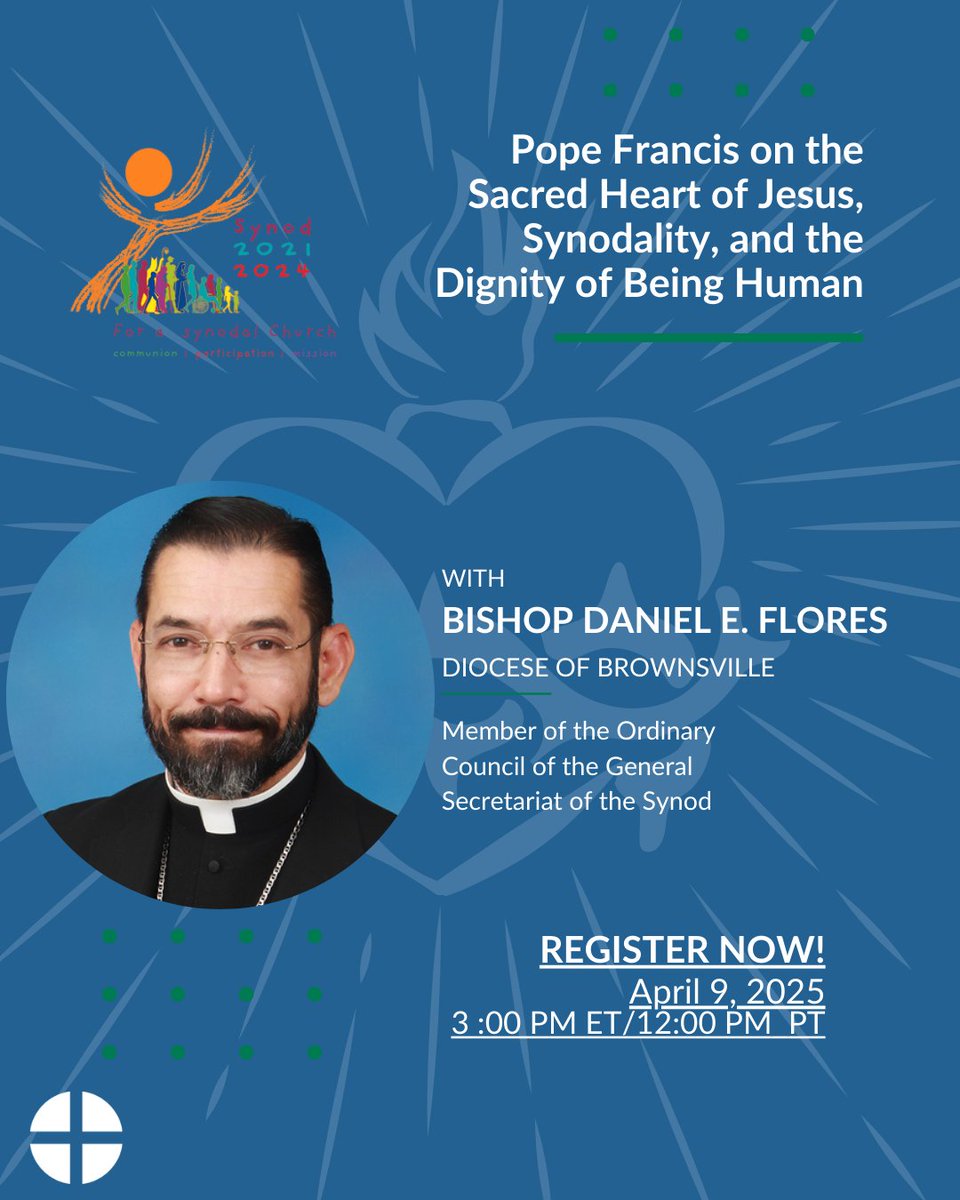 Join Most Rev. Daniel Flores, Bishop of Brownsville, for a webinar on Pope Francis' encyclical Delixit Nos, exploring synodality and human dignity. Register: ow.ly/v0A650Vssqe
