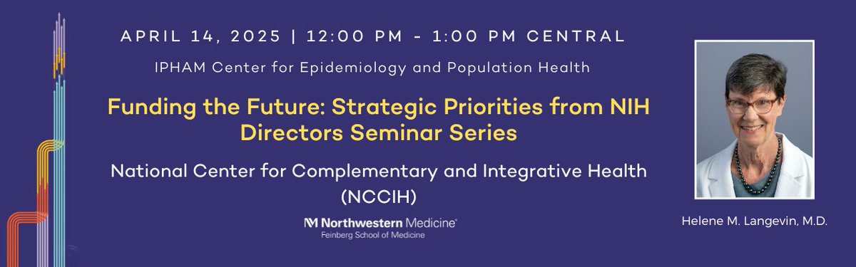 Osher Collaborative (@oshercollab) on Twitter photo Dr. Helene Langevin will deliver a special lecture, "Strategic Priorities from National Center for Complementary and Integrative Health (NCCIH)," on Monday, April 14 at 12pm CT. Don't miss it! <a href="/NUFeinbergMed/">Northwestern Feinberg School of Medicine</a> <a href="/NCCIH_Director/">Helene M. Langevin, M.D.</a>
northwestern.zoom.us/webinar/regist⦠Dr. Helene Langevin will deliver a special lecture, "Strategic Priorities from National Center for Complementary and Integrative Health (NCCIH)," on Monday, April 14 at 12pm CT. Don't miss it! <a href="/NUFeinbergMed/">Northwestern Feinberg School of Medicine</a> <a href="/NCCIH_Director/">Helene M. Langevin, M.D.</a>
northwestern.zoom.us/webinar/registā¦