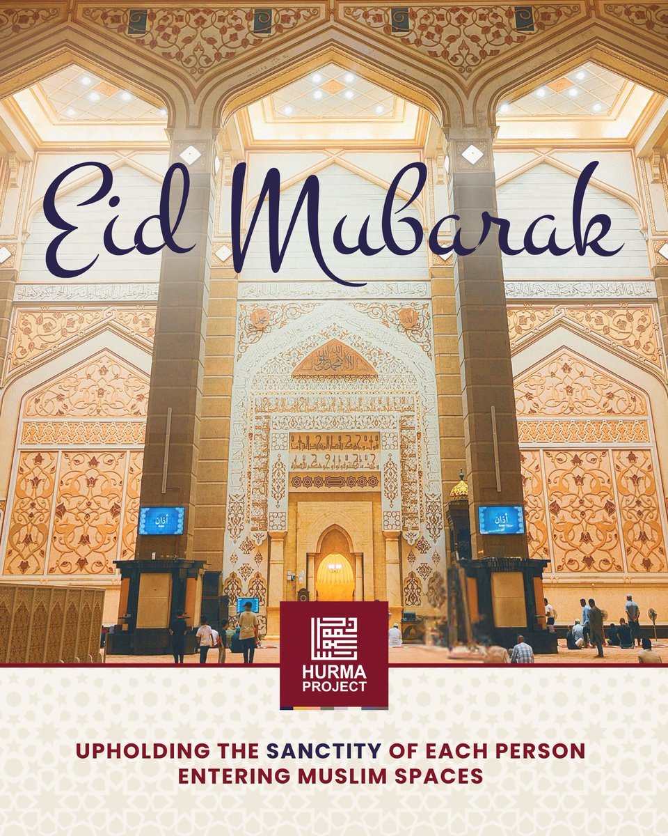 ✨🌙 Eid Mubarak from the Hurma Project Team!  We pray your day of communal celebration is filled with community members noticing to care for one another to ensure the protection of everyone's divine sanctity.
#EidMubarak