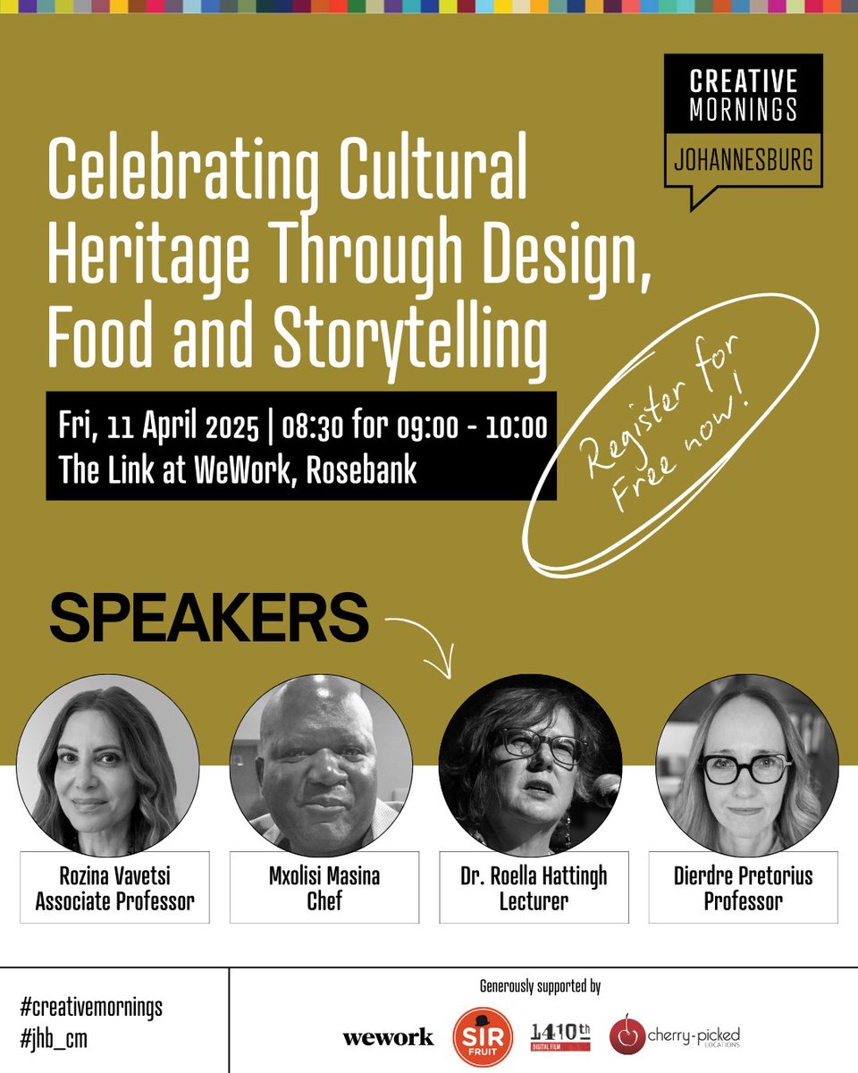 @johannesburg_cm (@johannesburg_cm) on Twitter photo We’re celebrating cultural heritage through design, food, and storytelling with Professor <a href="/RozinaVavetsi/">Rozina Vavetsi</a>, Chef Mxolisi Masina, Dr. Roela Hattingh, and lecturer, Deirdre Pretorius. 🍜
📅 Fri, Apr 11 | <a href="/Wework_SA/">WeWork South Africa</a> Rosebank
🔗 Register creativemornings.com/talks/april-ev…
#CMCrossroads #JHB_CM We’re celebrating cultural heritage through design, food, and storytelling with Professor <a href="/RozinaVavetsi/">Rozina Vavetsi</a>, Chef Mxolisi Masina, Dr. Roela Hattingh, and lecturer, Deirdre Pretorius. 🍜
📅 Fri, Apr 11 | <a href="/Wework_SA/">WeWork South Africa</a> Rosebank
🔗 Register creativemornings.com/talks/april-ev…
#CMCrossroads #JHB_CM