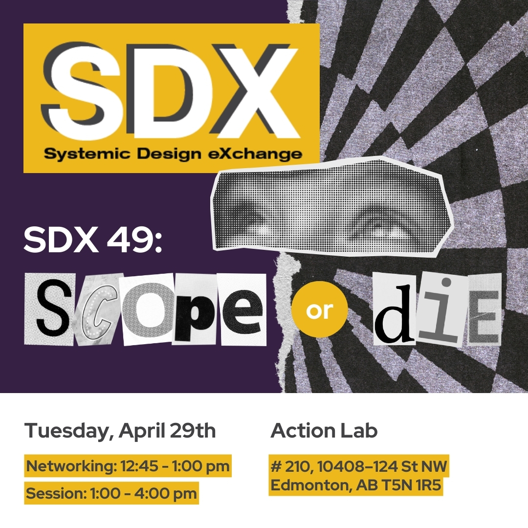 When teams jump into complex work too fast, they risk getting stuck or missing the mark. At SDX 49 we’ll explore why scoping matters and share tools and stories for navigating complexity. 

Apr 29,  1-4 PM (doors at 12:45) @ Action Lab

Get your ticket: eventbrite.ca/e/sdx-49-scope…