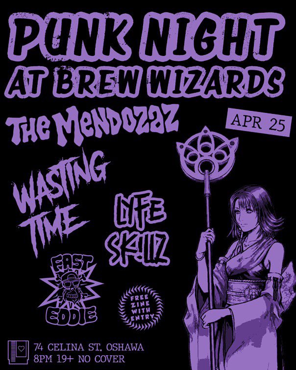 First show of the year! April 25th @ Brew Wizards in Oshawa w/ The Mendozaz, Lyfe Sk!llz &amp; Fast Eddie! No cover!