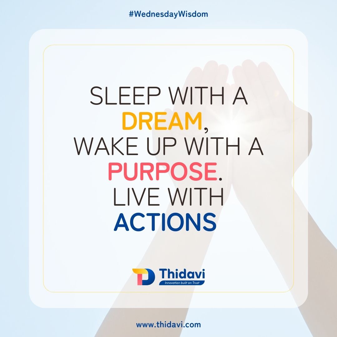 ThidaviTech's tweet photo. Success starts with a vision, thrives on purpose, and is achieved through action! 🌟
At Thidavi, we believe in turning aspirations into reality through innovation and trust. Stay inspired and keep pushing forward! 💪
#WednesdayWisdom #Thidavi #Motivation #DreamBig #TakeAction https://t.co/NlCaNRwCDs