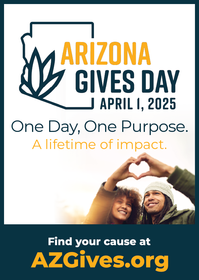Support Arizona Nonprofits TODAY!
Arizona Gives Day is here, and charitable giving is happening now! 🎉 
Visit AZGives.org today to donate and support the nonprofits making a real impact in Arizona.