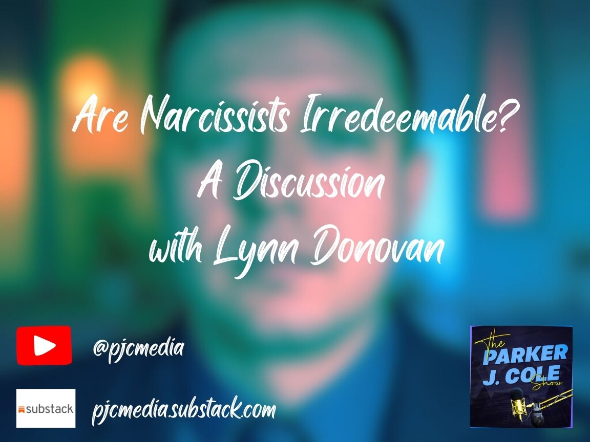 I just published Are Narcissists Irredeemable? — The Parker J. Cole Show medium.com/p/are-narcissi…