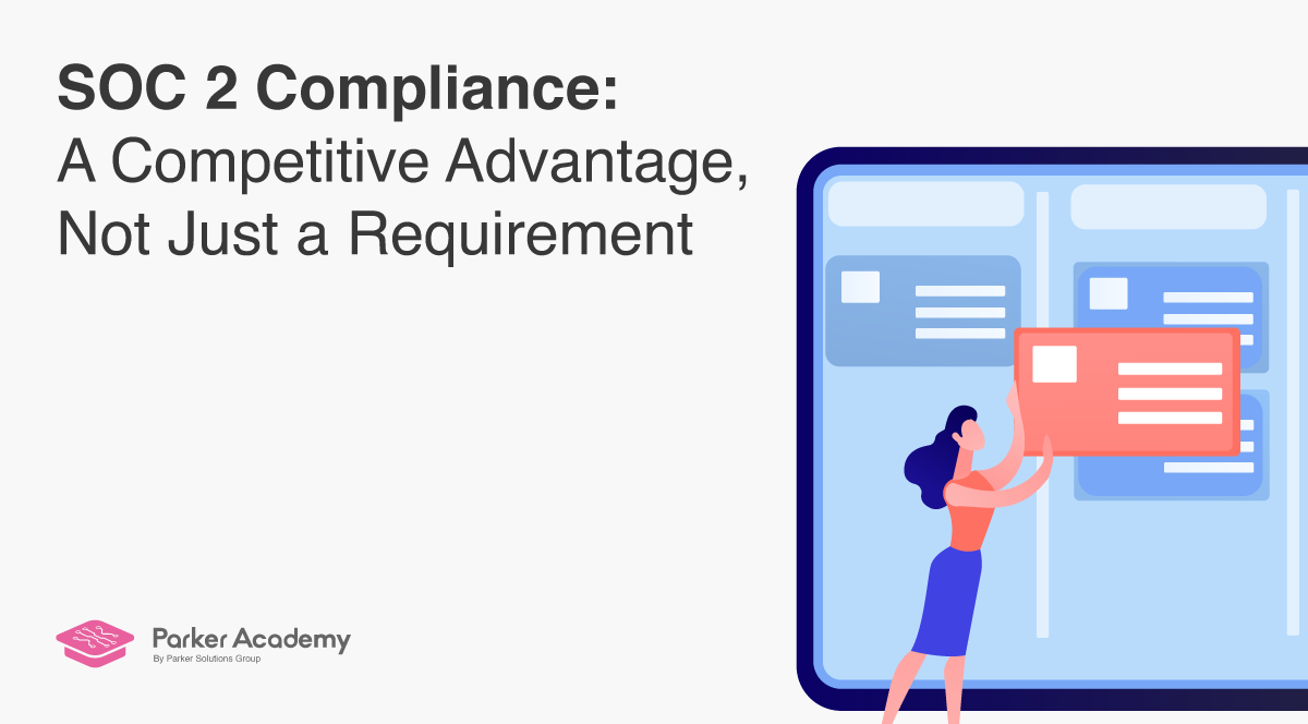 SOC 2 Compliance=Competitive Advantage!
Builds trust with customers 
Speeds up sales &amp; vendor approvals 
Strengthens cybersecurity 
Helps meet regulatory requirements 
SOC2 isn’t just about compliance-it’s about growing your business securely.
Learn more: parkeracademy.co.uk