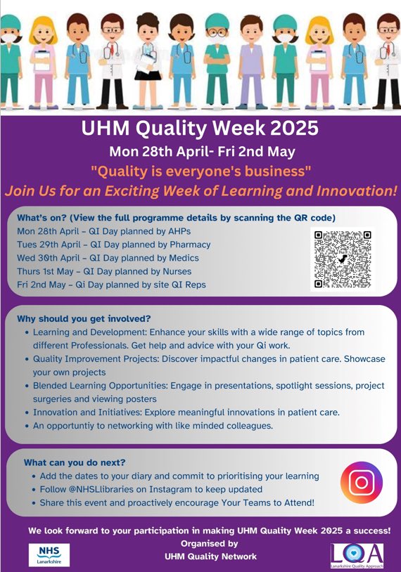 nhsl_lqa's tweet photo. UHM Quality Week Programme 2025 out now!!! What to do next:
Click the link in comments or scan the QR code below.
Add the events to your calendar
Follow @NHSLlibraries on Instagram to view the activities from the week
Share with your colleagues https://t.co/oullqdPxH1