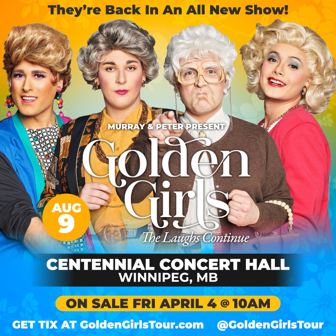 Just Announced📢 Golden Girls The Laughs Continue, August 9 at Centennial Concert Hall.

🎟️ Tickets on sale Friday, April 4 at 10AM at centennialconcerthall.com.
🔞 Ages 18+ only